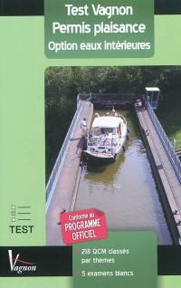 Test Vagnon permis plaisance, option eaux intérieures