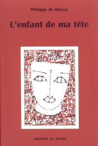 L'enfant de ma tête