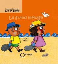 Les aventures de Lili et Koko. Le grand ménage