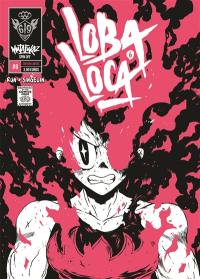 Mutafukaz' : loba loca. Vol. 6