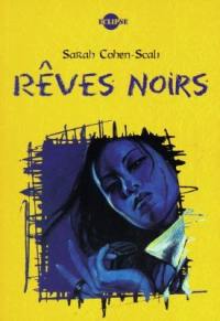 Rêves noirs