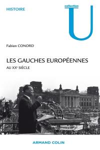 Les gauches européennes au XXe siècle