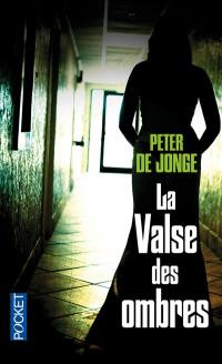 La valse des ombres