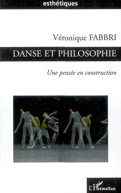 Danse et philosophie : une pensée en construction