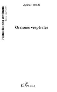 Oraisons vespérales