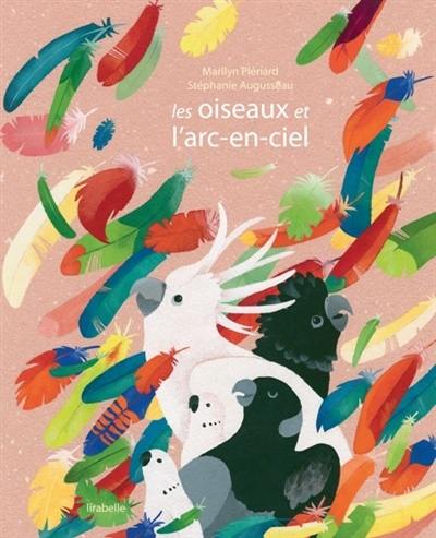 Les oiseaux et l'arc-en-ciel