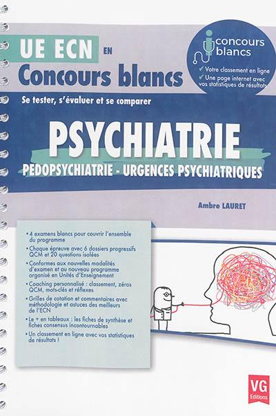 Psychiatrie, pédopsychiatrie, urgences psychiatriques