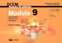 Module 9 : athérosclérose, hypertension, thrombose