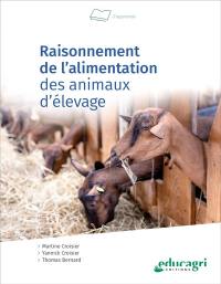 Raisonnement de l'alimentation des animaux d'élevage