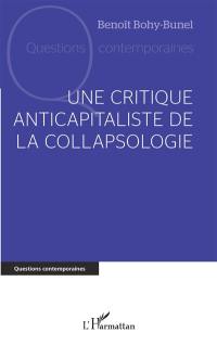 Une critique anticapitaliste de la collapsologie