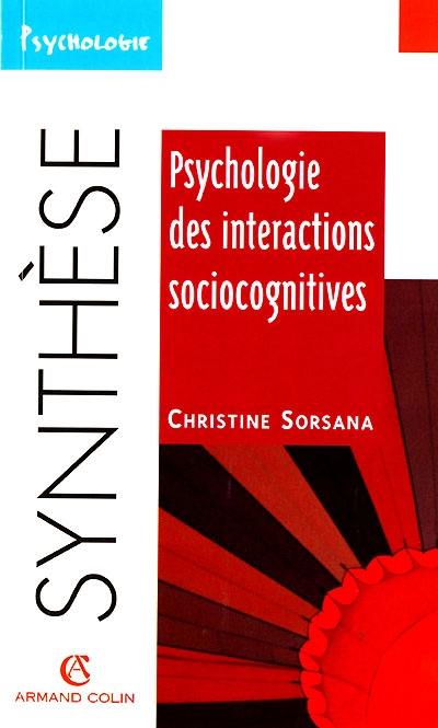 Psychologie des interactions sociocognitives