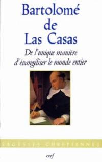 De l'unique manière d'évangéliser le monde entier