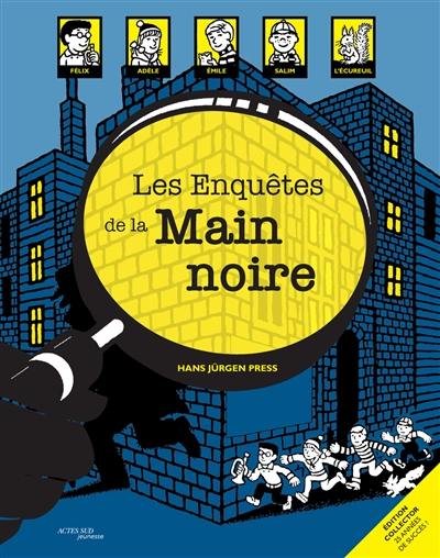 Les enquêtes de la Main noire