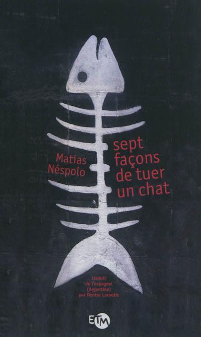 Sept façons de tuer un chat