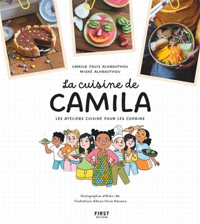 La cuisine de Camila : les ateliers cuisine pour les copains