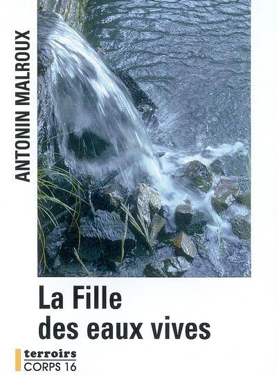 La fille des eaux vives