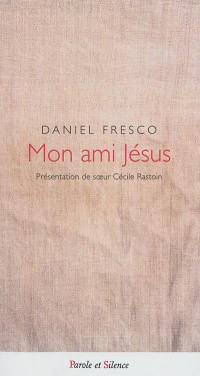 Mon ami Jésus