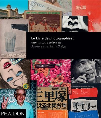 Le livre de photographies : une histoire. Vol. 3