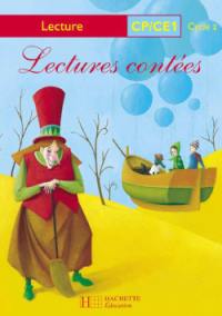 Lectures contées, CP-CE1 : livre de l'élève