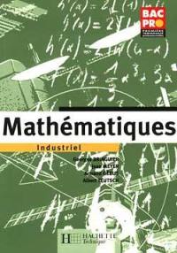 Mathématiques industriel, première et terminale professionnelles