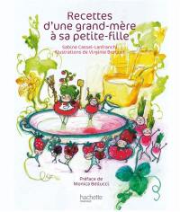 Recettes d'une grand-mère à sa petite-fille