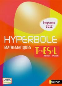 Hyperbole terminale ES enseignement spécifique et terminale L spécialité