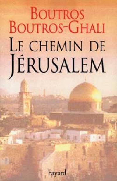 Mémoires d'un Egyptien. Vol. 1. Le chemin de Jérusalem