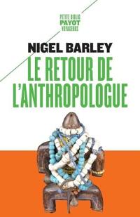 Le retour de l'anthropologue