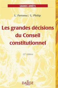 Les grandes décisions du Conseil constitutionnel