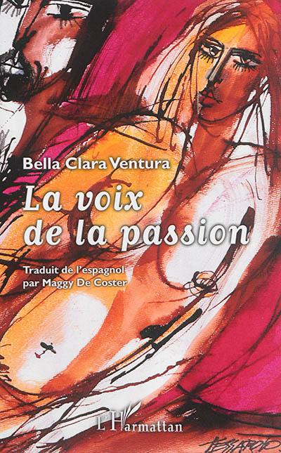 La voix de la passion