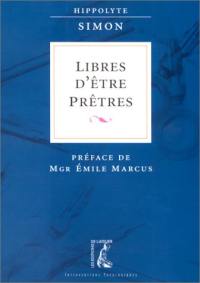 Libres d'être prêtres