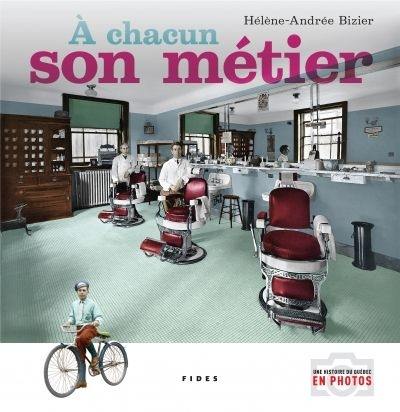 À chacun son métier