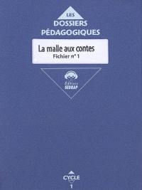 La malle aux contes. Vol. 1. Cycle 1