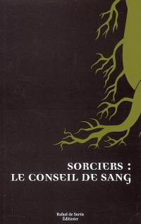 Sorciers : le soleil de sang