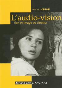 L'audio-vision : son et image au cinéma