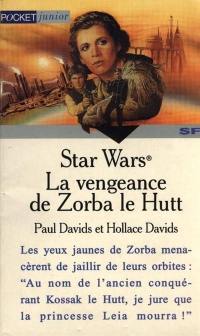 Star Wars : la saga du Prince Ken. Vol. 3. La vengeance de Zorba le Hutt