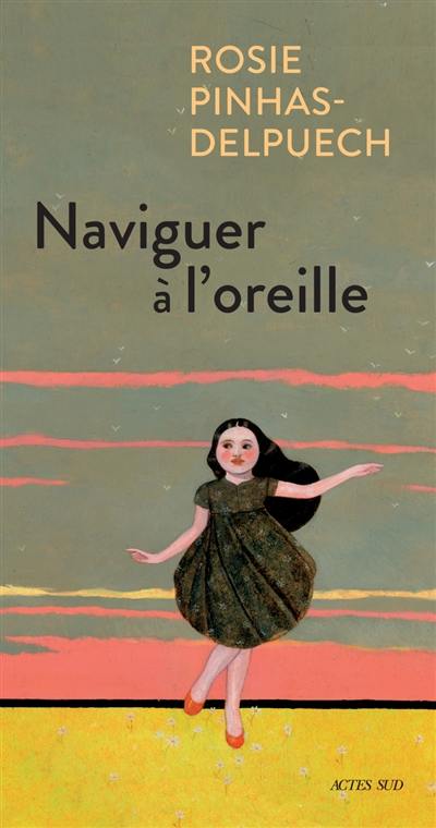 Naviguer à l'oreille