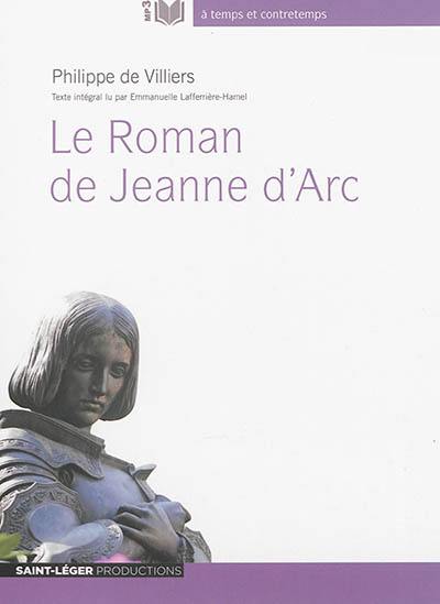 Le roman de Jeanne d'Arc