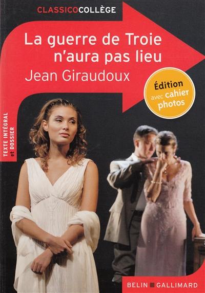 La guerre de Troie n'aura pas lieu