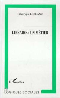 Libraire, un métier