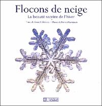 Flocons de neige : la beauté secrète de l'hiver