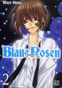 Blaue Rosen : saison 2. Vol. 2