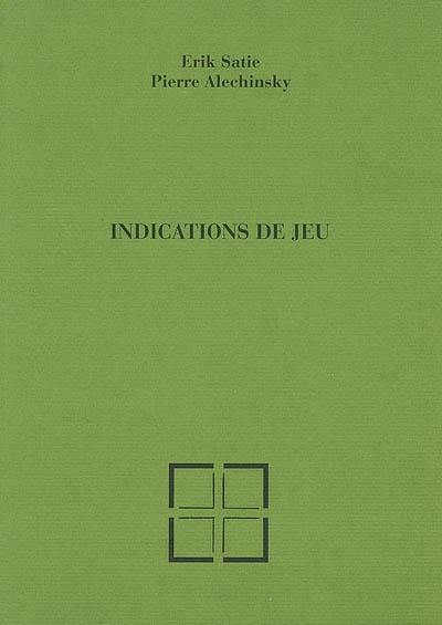 Indications de jeu