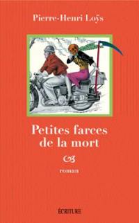 Petites farces de la mort