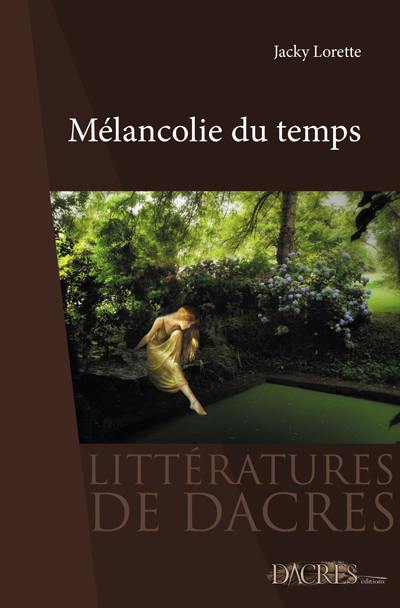 Mélancolie du temps