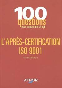 L'après-certification ISO 9001