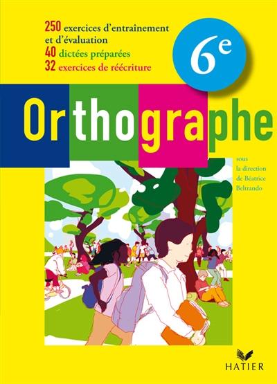 Orthographe 6e