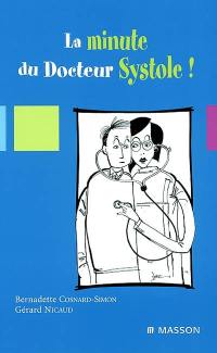 La minute du docteur Systole