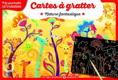 Nature fantastique : cartes à gratter