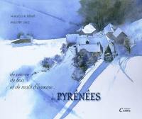 De pierres, de bois et de main d'homme : les Pyrénées